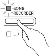 Press the SONG RECORDER button twice so its lamp is flashing
